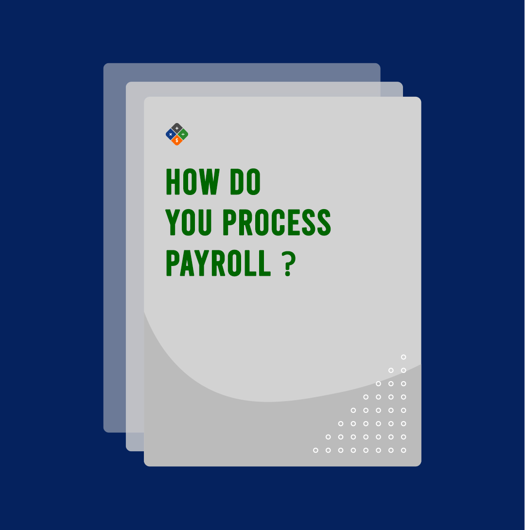 How Do You Process Payroll?